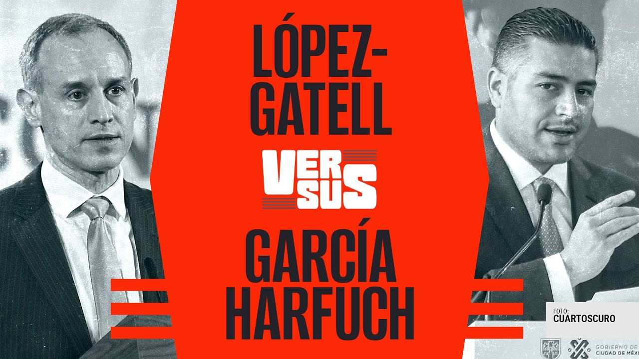#VERSUS | Cinco periodistas analizan pros y contras de López-Gatell y García Harfuch