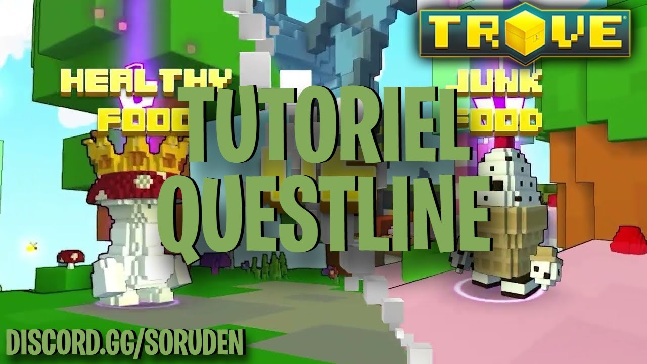 QUESTLINE HEATLTHY VS UNHEALTHY | TROVE FR TUTO
