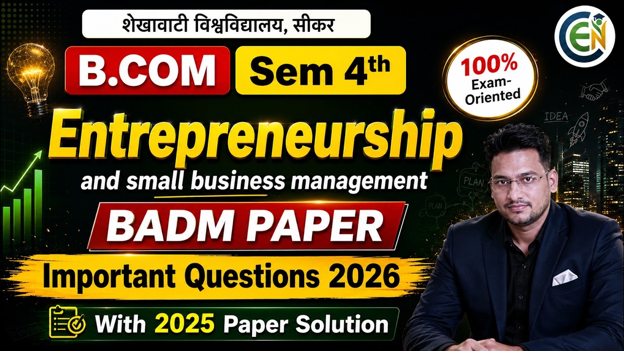Entrepreneurship B.Com Sem 4 Important Questions | One Shot Class | BADM B.Com Sem 4 One Shot Class