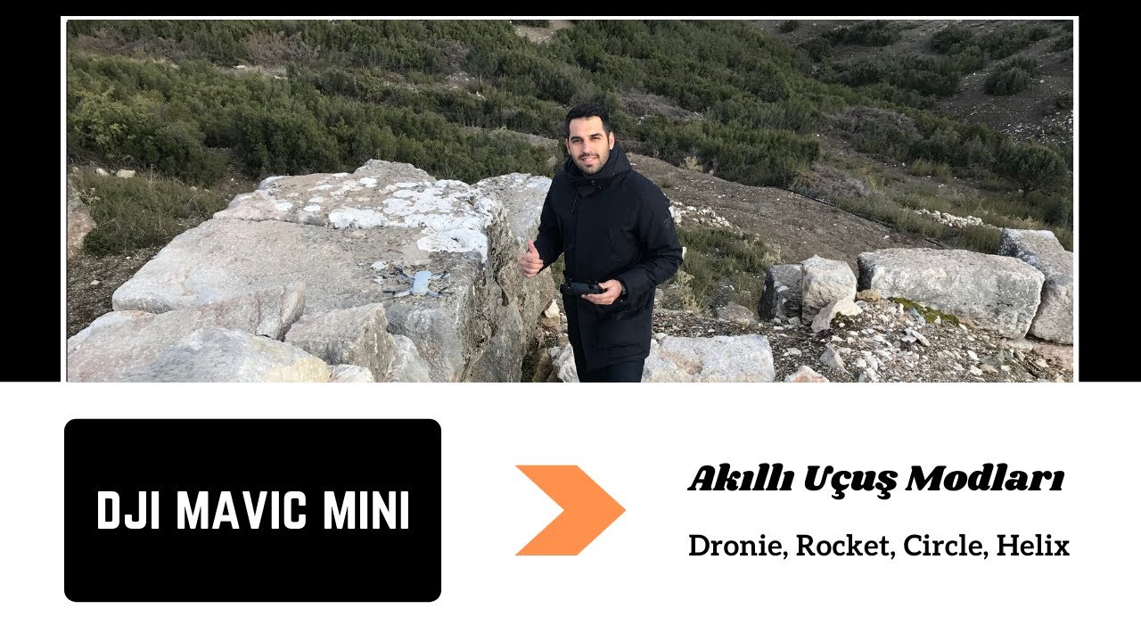 DJI Mavic Mini | Akıllı Uçuş Modları [Dronie,Rocket,Circle,Helix]