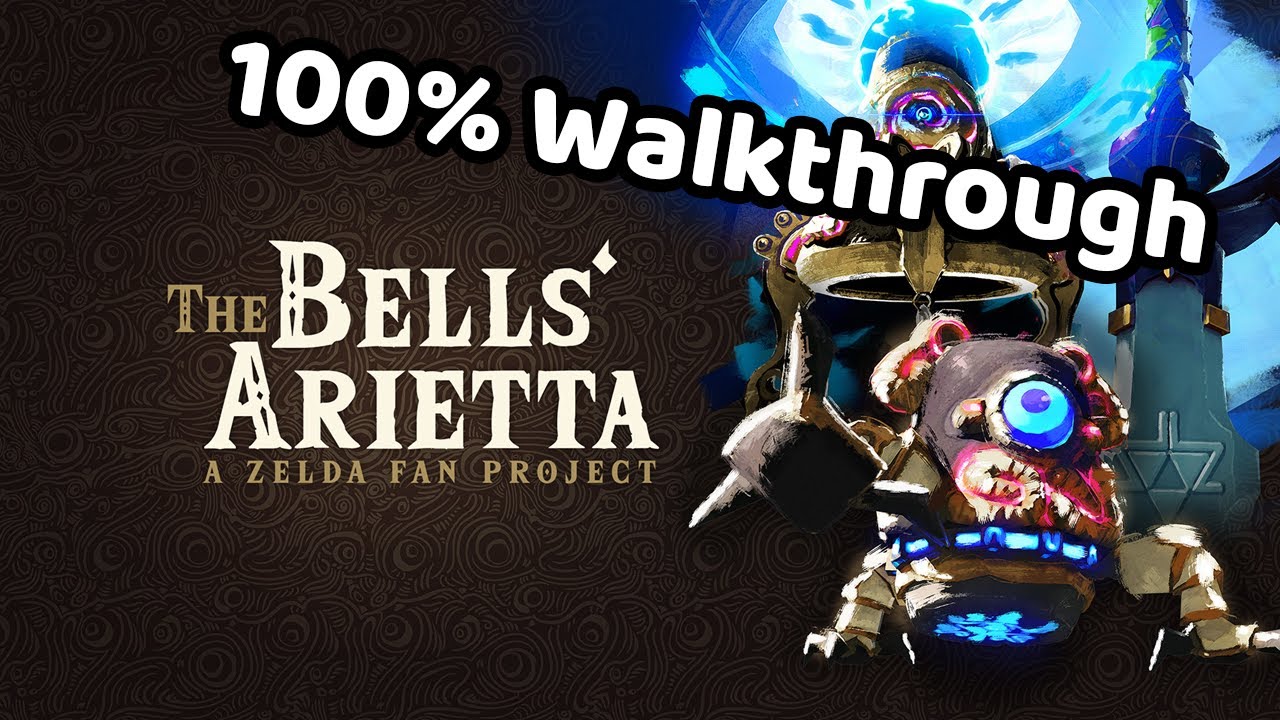 The Bells Arietta - 100% Walkthrough