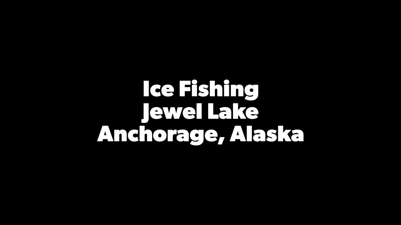 Ice Fishing in Anchorage