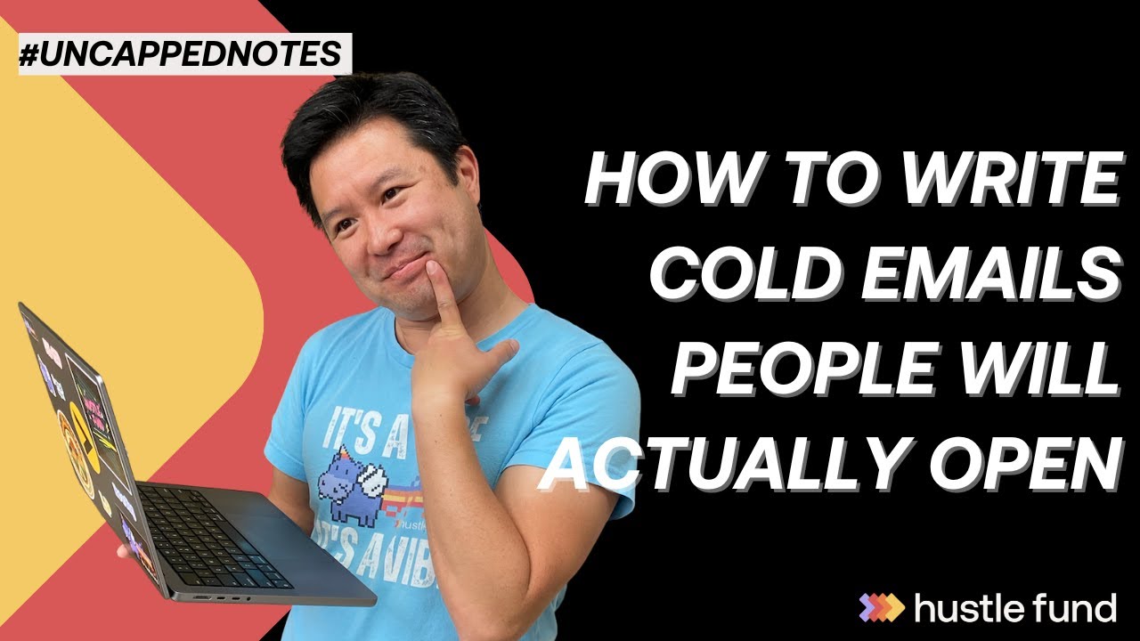 How to write cold emails | Ep 28 |Uncapped Notes