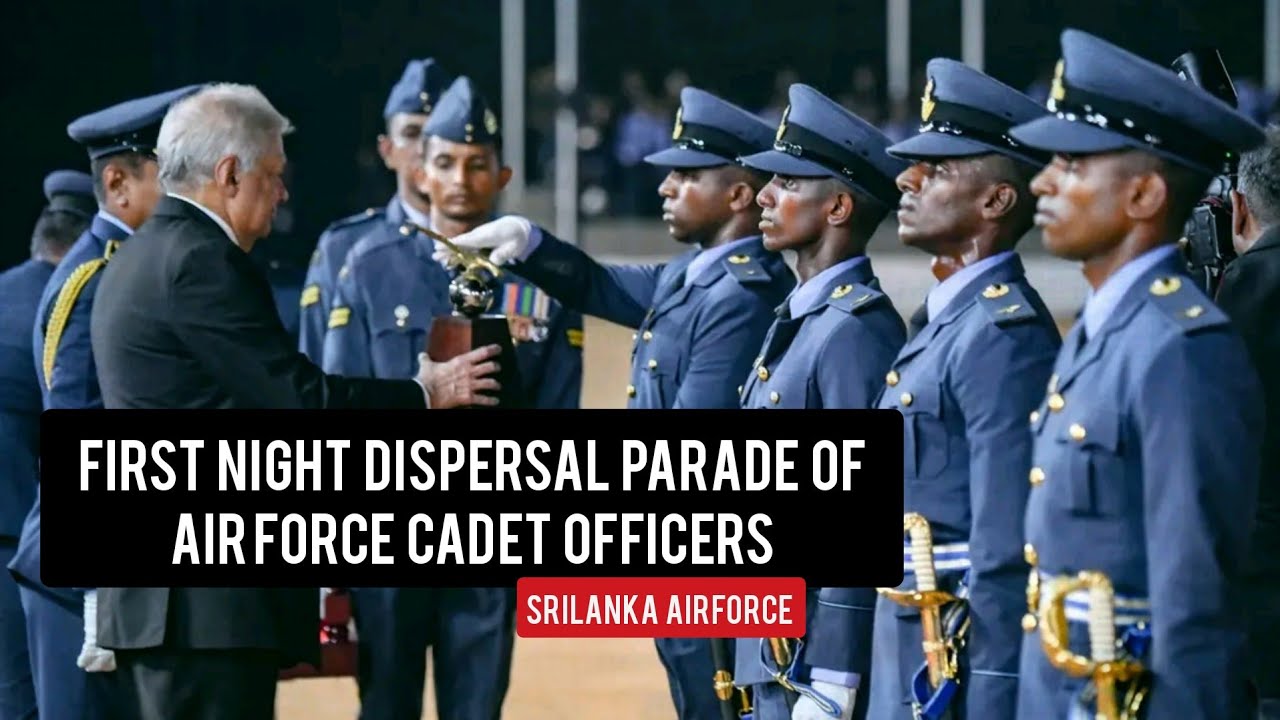 ඉතිහාසය අලුත් කල ගුවන් හමුදා විසිරයාම | First Night Dispersal Parade of Air Force Cadet officers