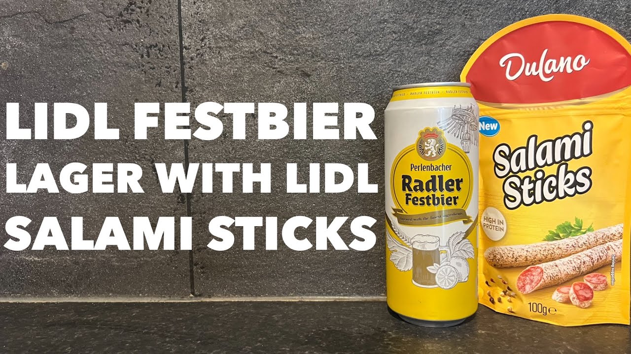 Lidl Perlenbacher Radler Festbier Review | Lidl Salami Sticks Review