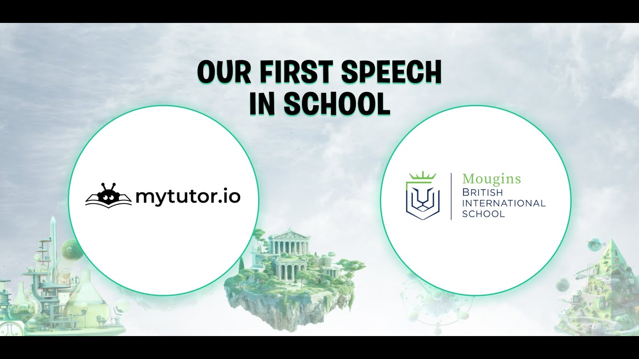Mytutor.io X Mougins British International School Presentation