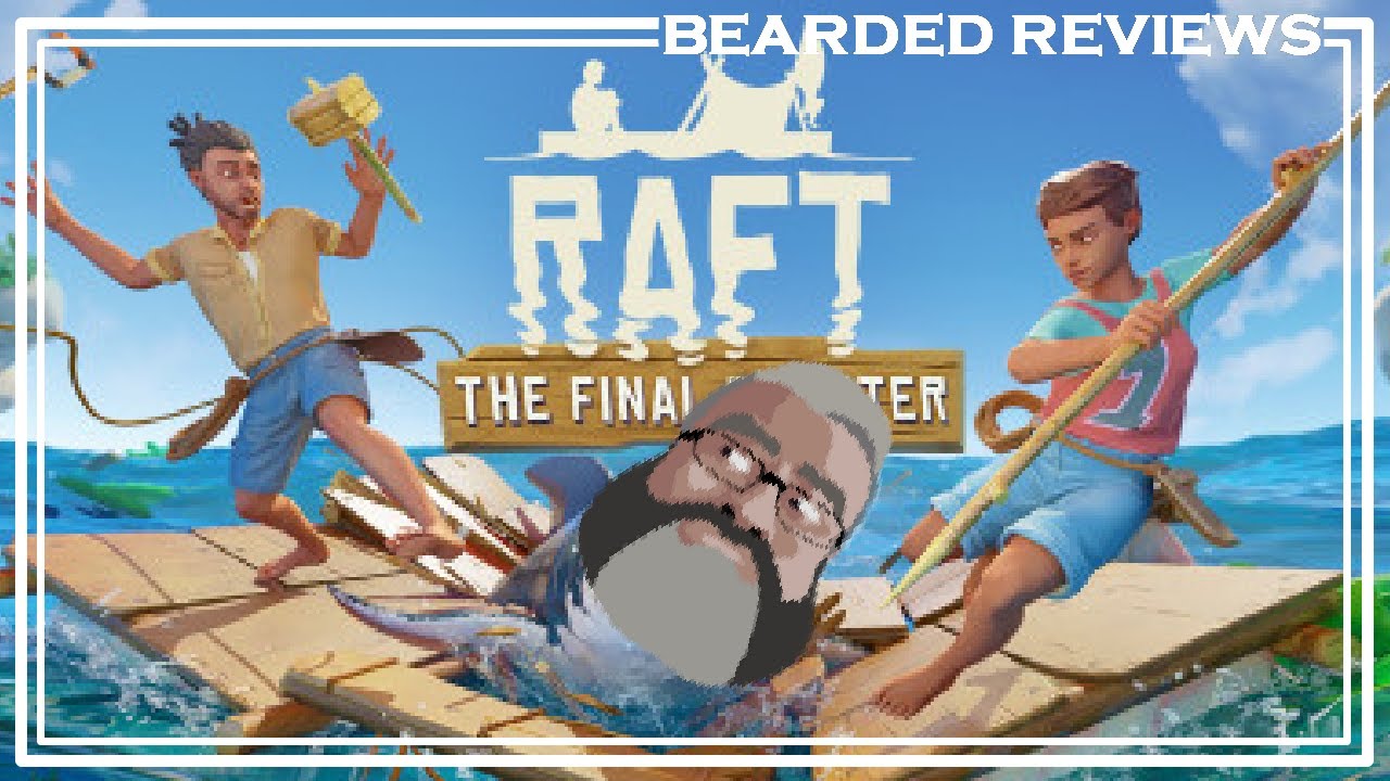 Game Review - Raft