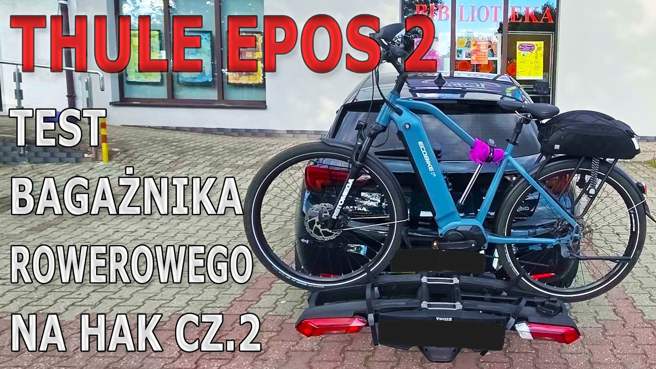 THULE EPOS2 & ROWER ELEKTRYCZNY - ECOBIKE MX500 (2023) - Test bagażnika rowerowego na hak - cz.2