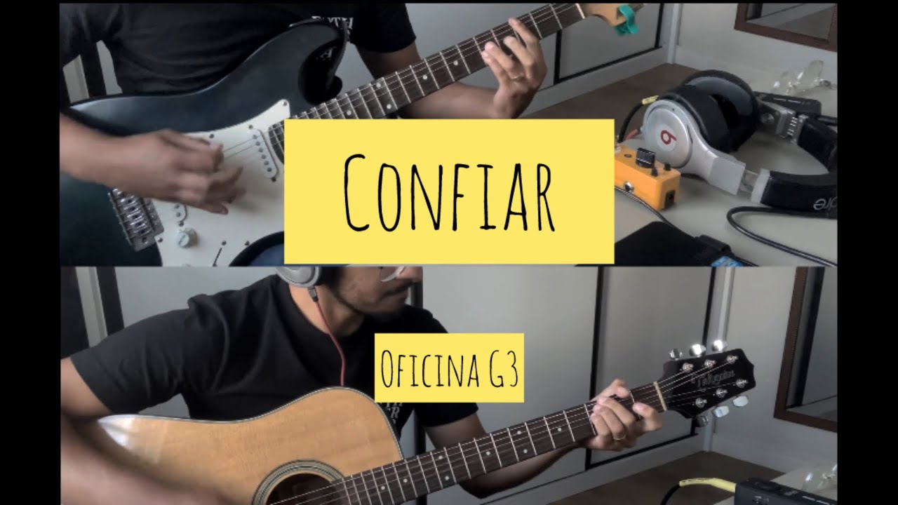 Confiar | Oficina G3 (Guitarra & Violão)