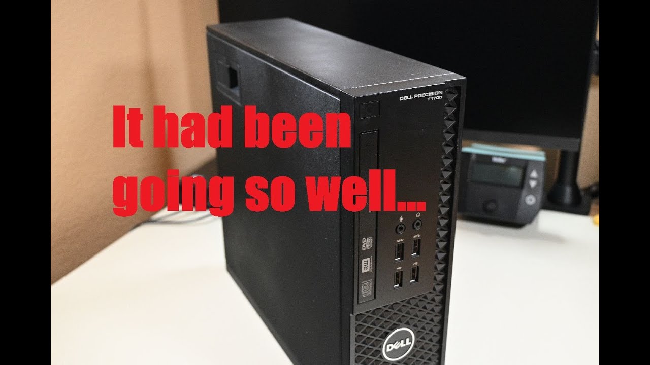 Refurbishing a Dell Precision T1700 for a Friend's Gaming PC