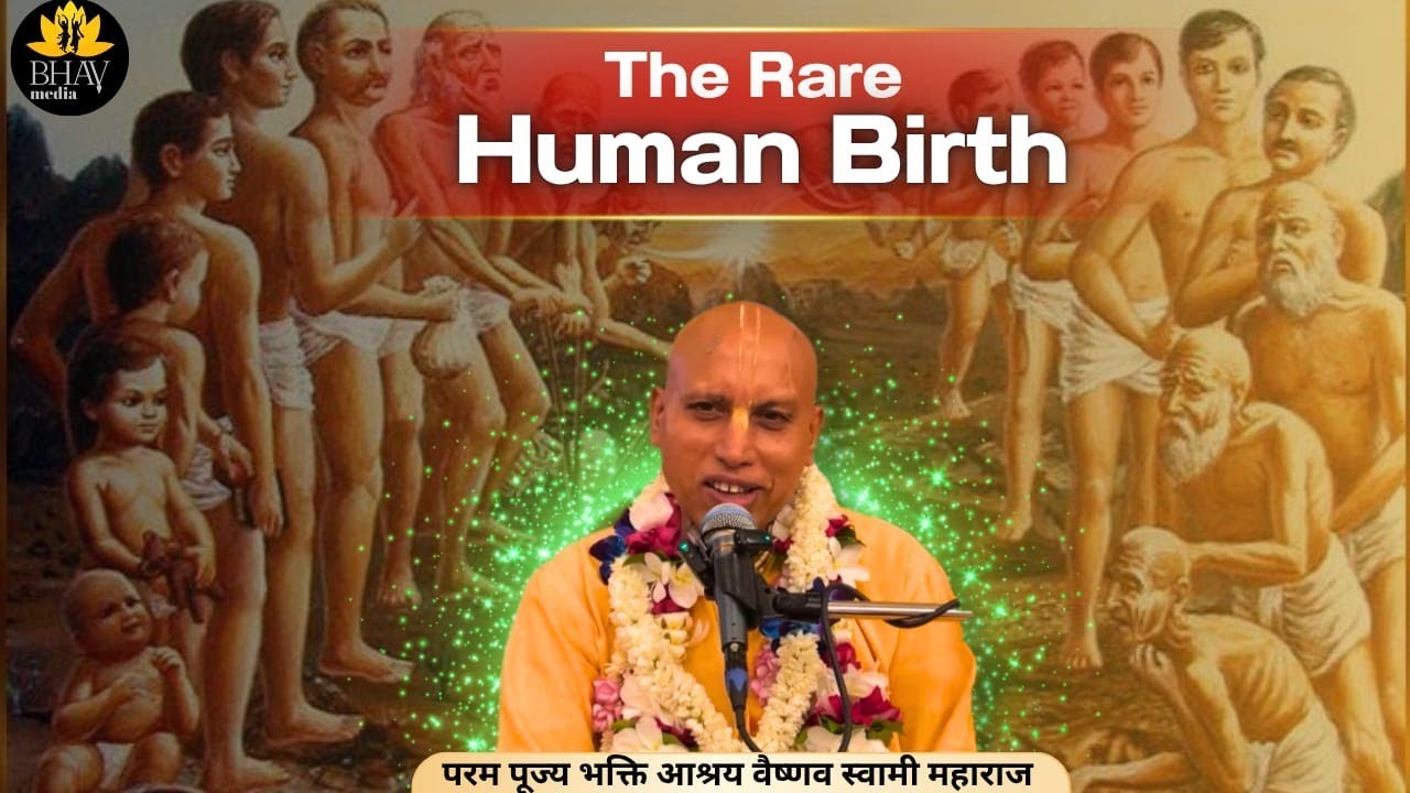 The Rare Human Birth | ISKCON Rajsamand | Bhakti Ashraya Vaishnava Swami