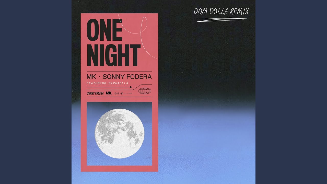 One Night (Dom Dolla Remix)