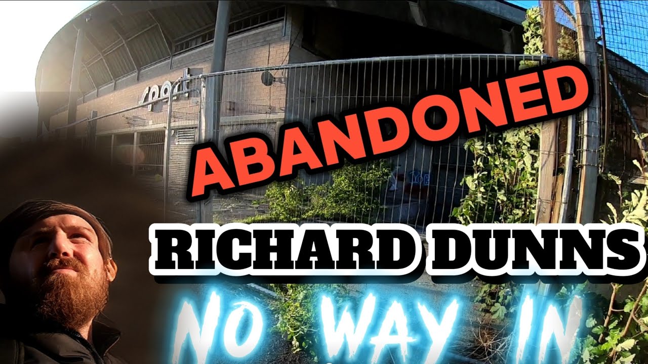 THE ABANDONED RICHARD DUNNS..!! no way in