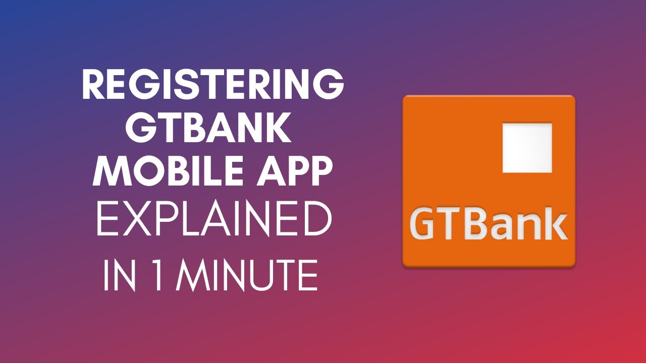 How To Register GTBank Mobile App (2025)