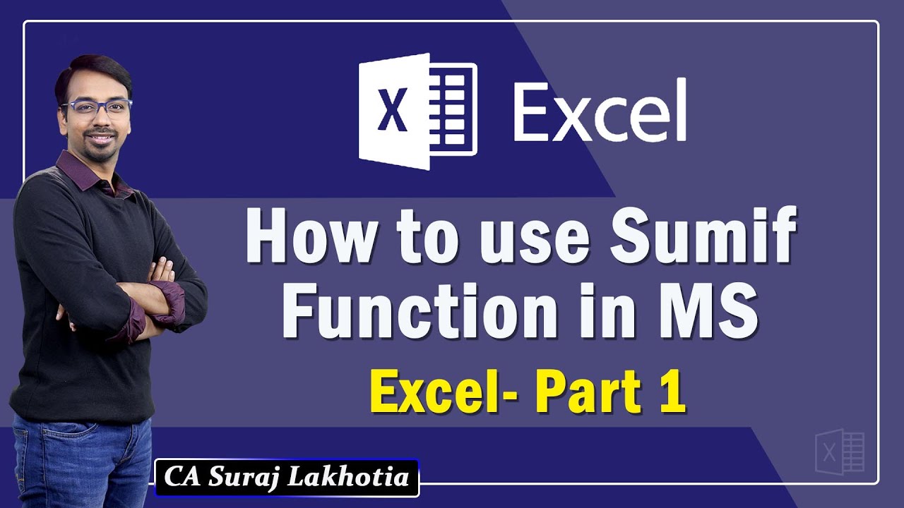 Как использовать функцию «Суммисли» в MS Excel — Часть 1 | CA Suraj Lakhotia