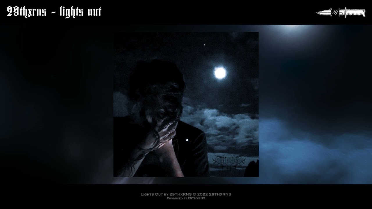 29THXRNS - Lights Out
