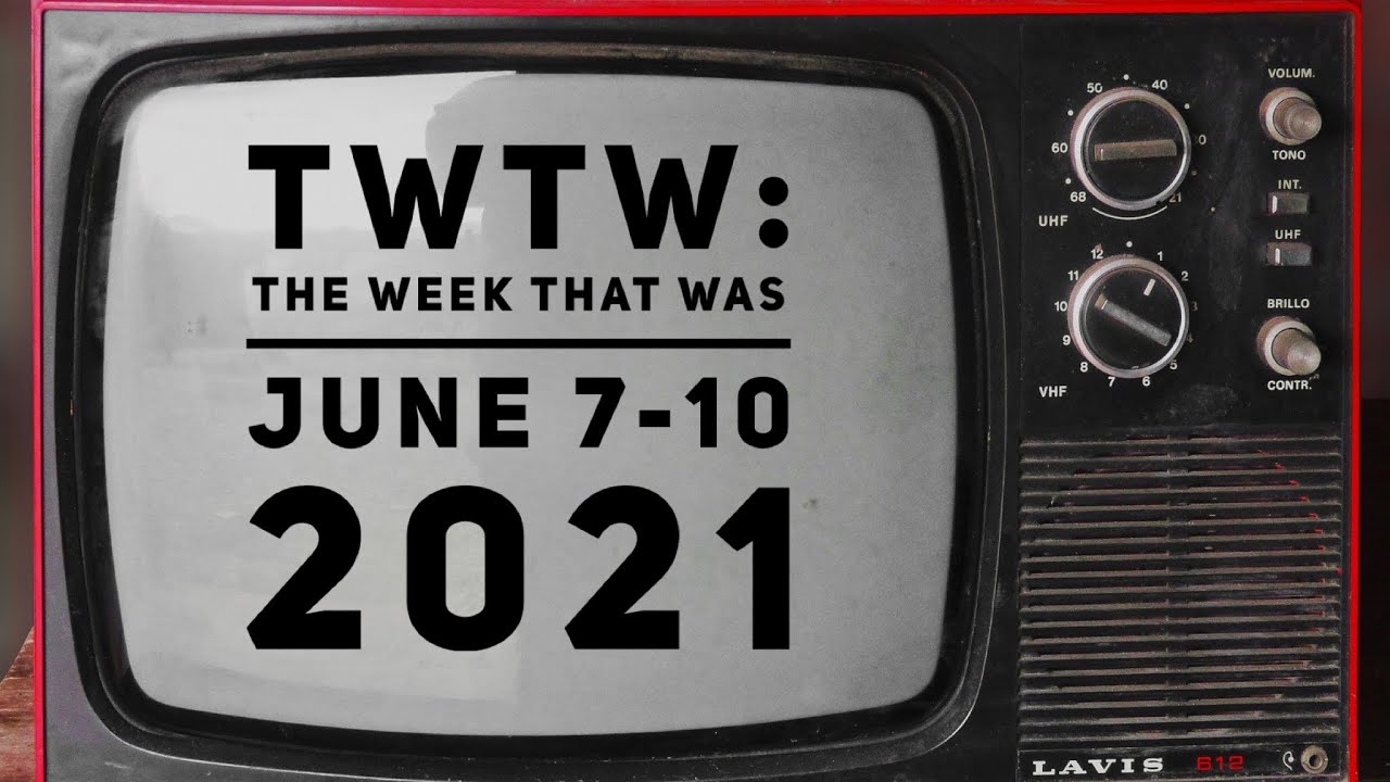 TWTW #14: June 7-10