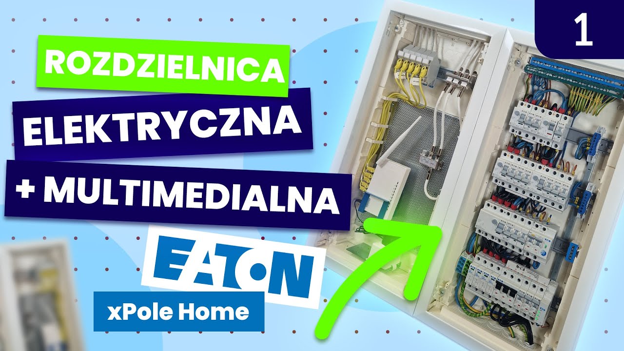 Rozdzielnica elektryczna w domu 35m/2 | Eaton KLV xPole Home odc. 1