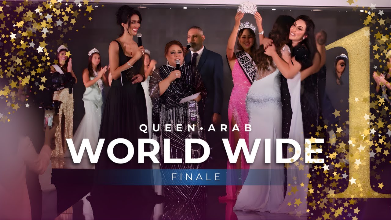 QUEEN ARAB WORLD WIDE FINALE '25