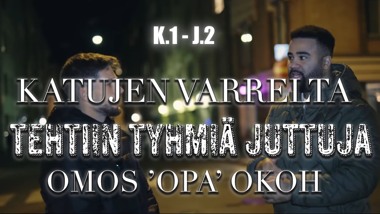 NikoFerroKorlin | KATUJEN VARRELTA K.1 - J.2 | Omos ’Opa’ Okoh @freeopa 