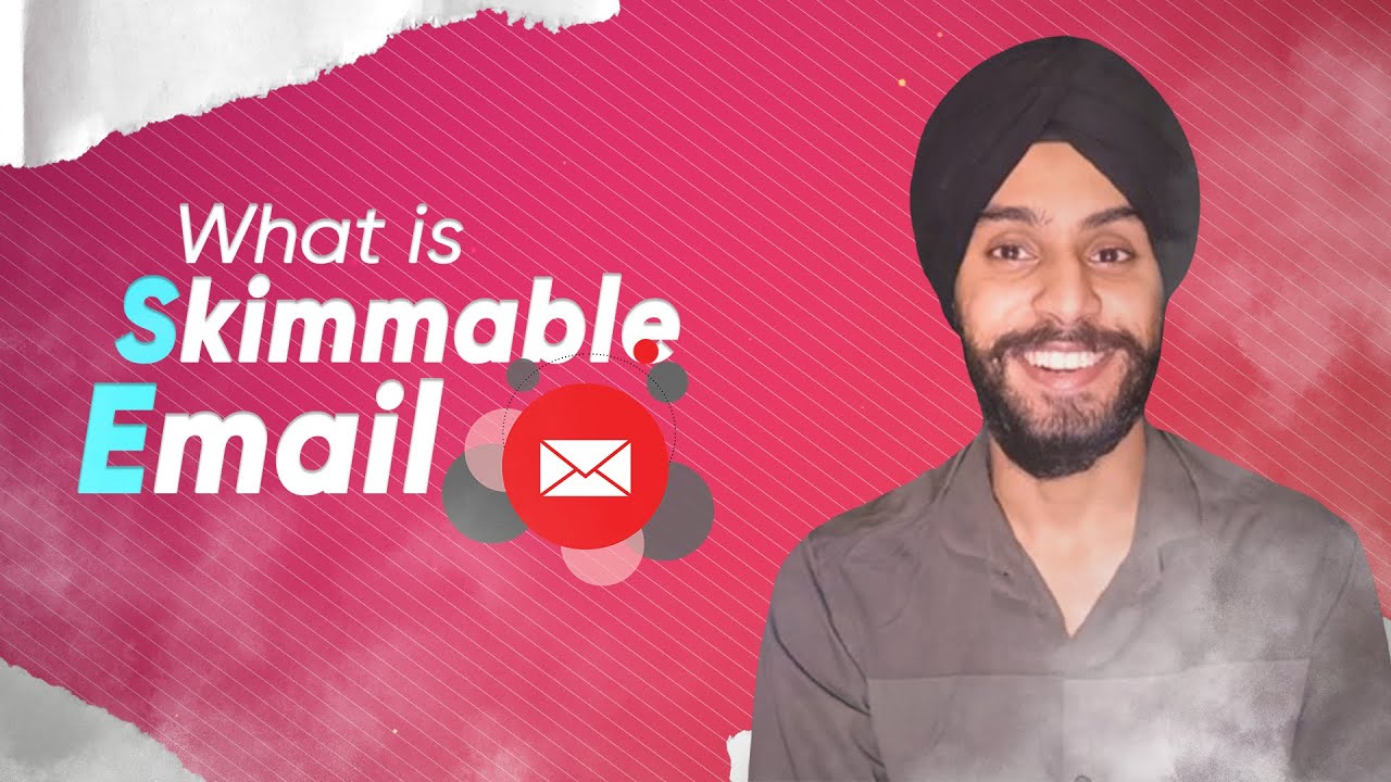 What Is Skimmable Email Content? How To Write Skimmable Email? (5 tips)