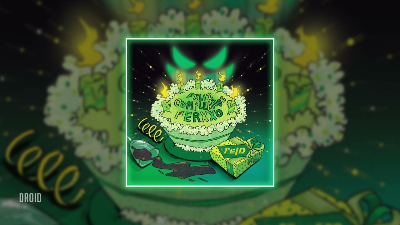 feid - feliz cumpleaños ferxxo (𝒔𝒍𝒐𝒘𝒆𝒅 + 𝒓𝒆𝒗𝒆𝒓𝒃)