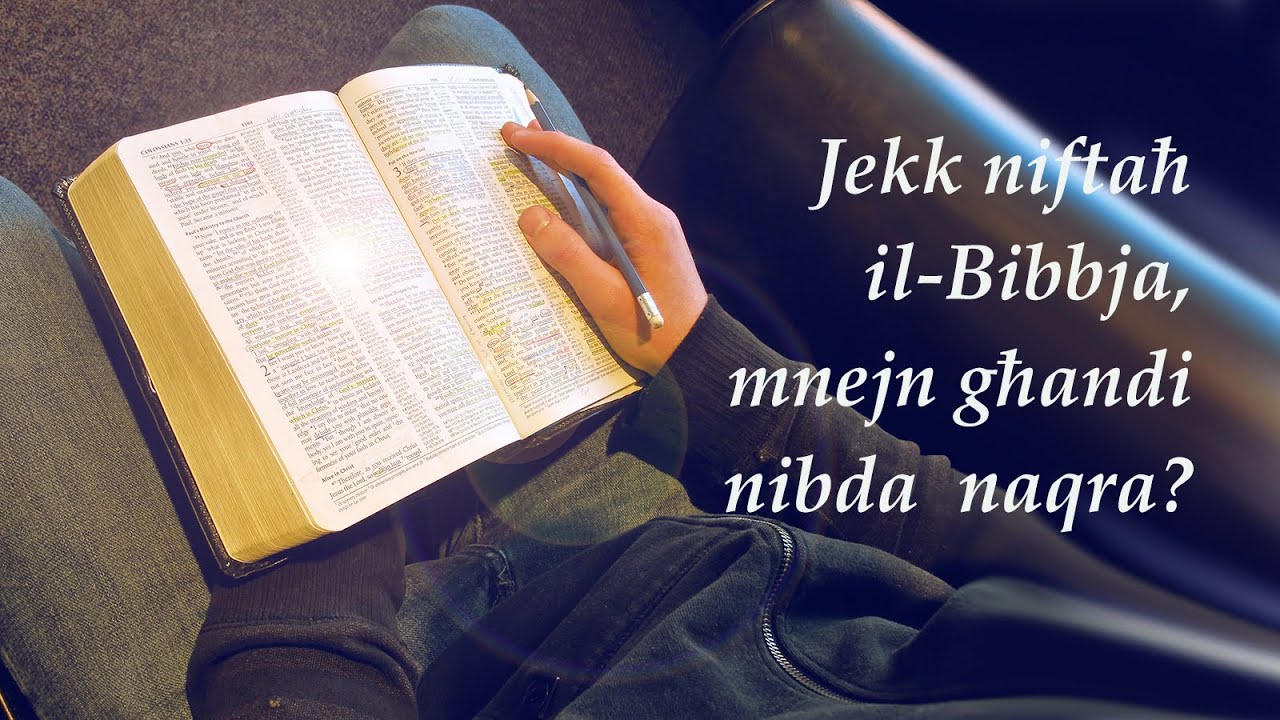 Jekk niftaħ il-Bibbja, mnejn għandi nibda naqra?