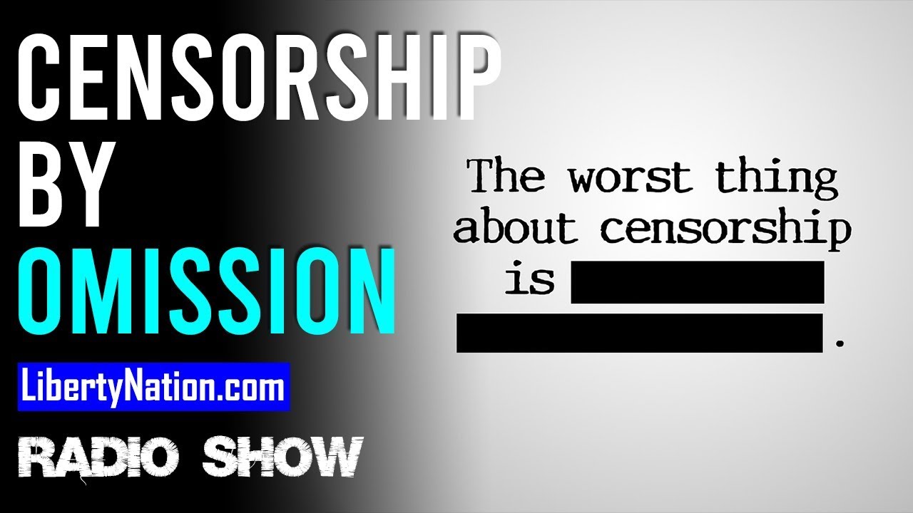 LN Radio: Censorship by Omission
