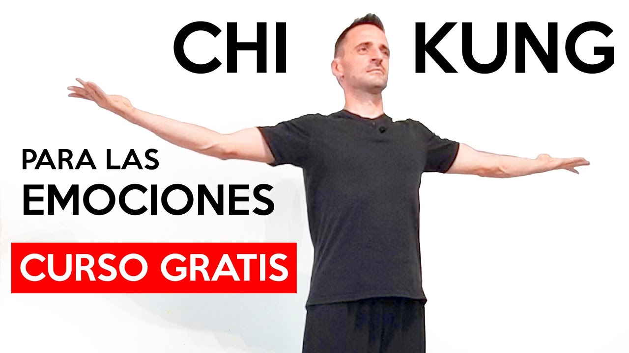 Chi Kung (Qi Gong) para las EMOCIONES | CURSO  GRATUITO: Los 5 elementos.