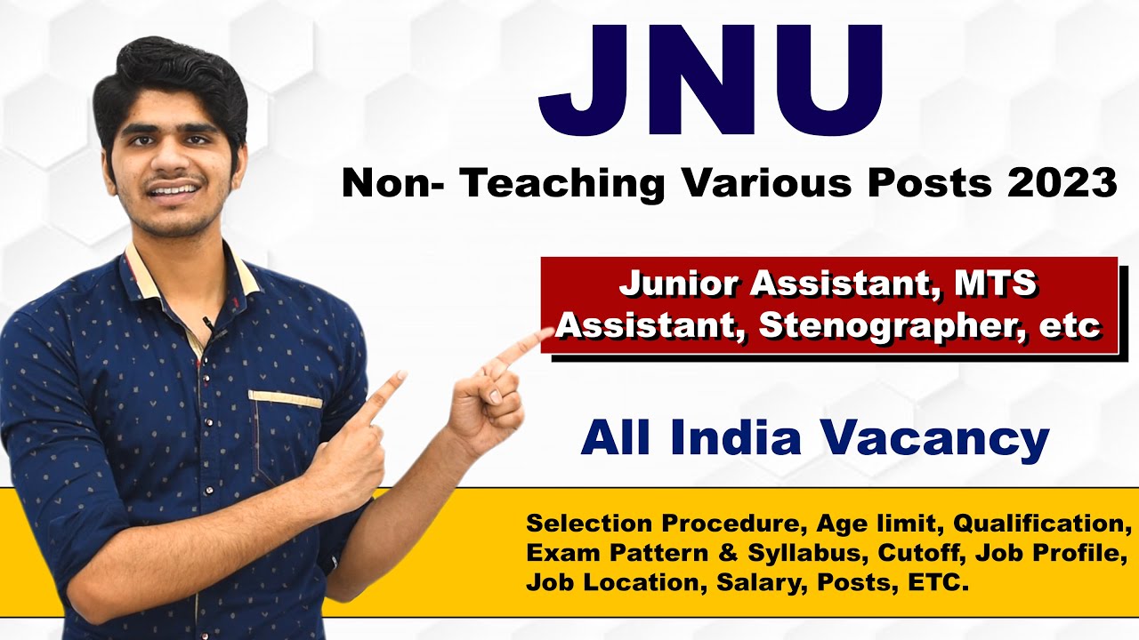 JNU Various Group 'C' Posts Recruitment 2023 | Full Details Step by Step