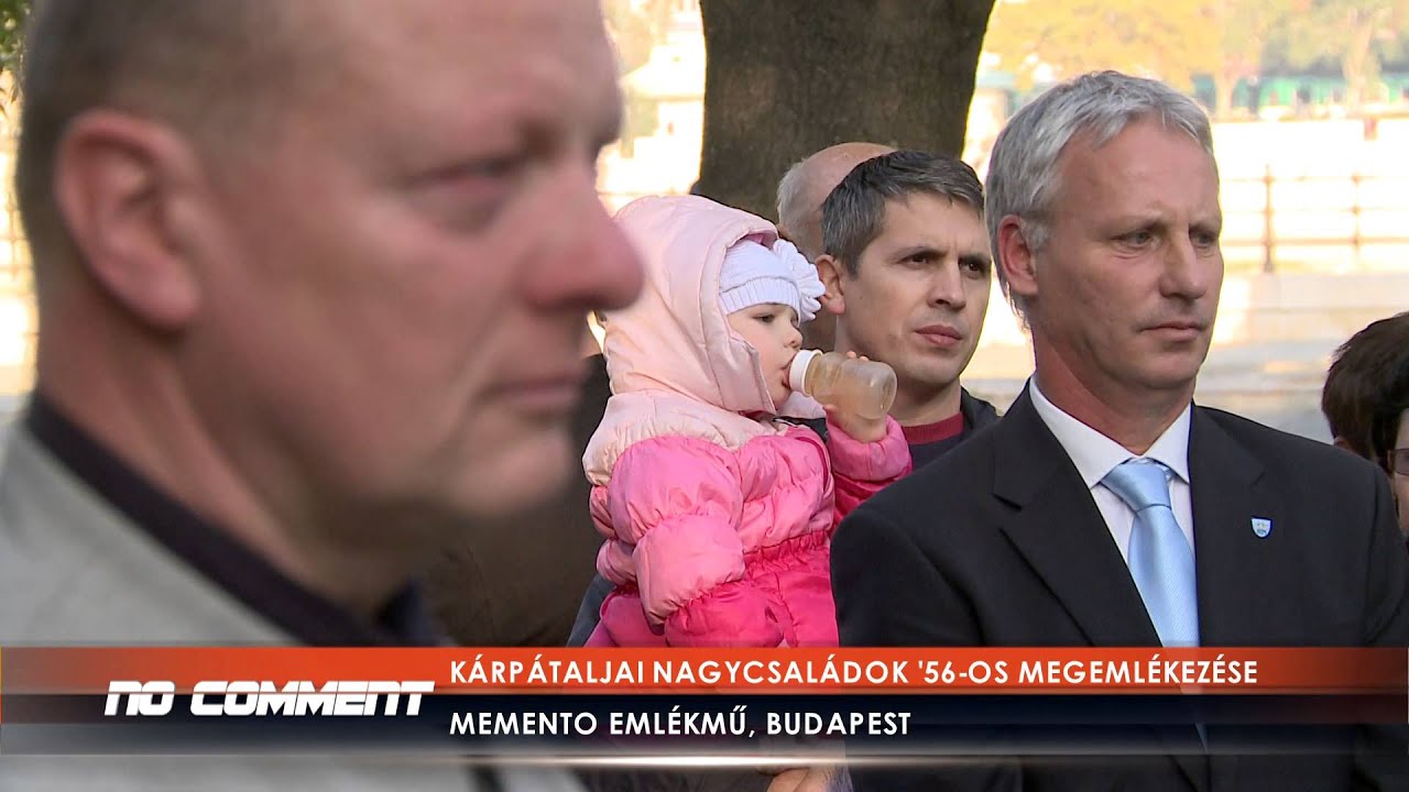 NO COMMENT: K&aacute;rp&aacute;taljai nagycsal&aacute;dok &rsquo;56-os megeml&eacute;kez&eacute;se