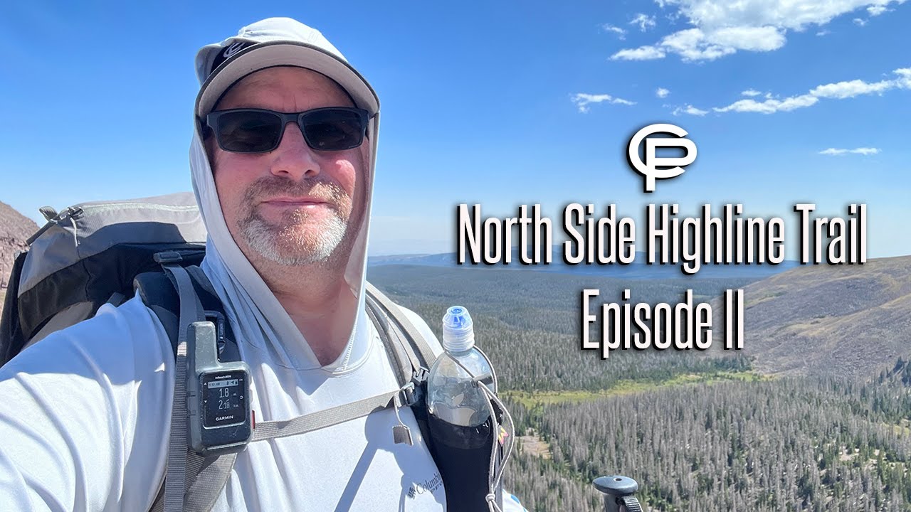North Side Highline Trail Episode II, High Uintas Wilderness- August 2025