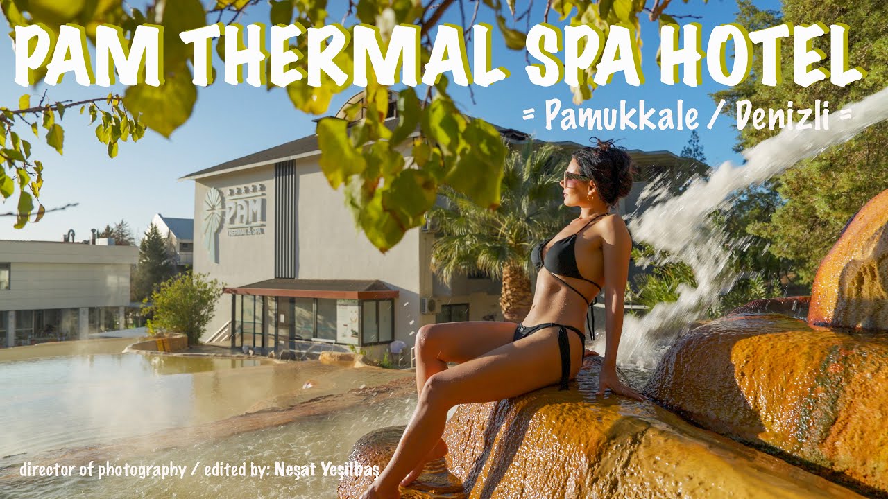 PAM Thermal Spa Hotel - Pamukkale / Denizli