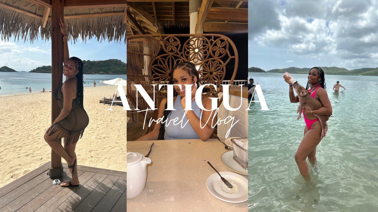 Travel Vlog: Antigua !!!