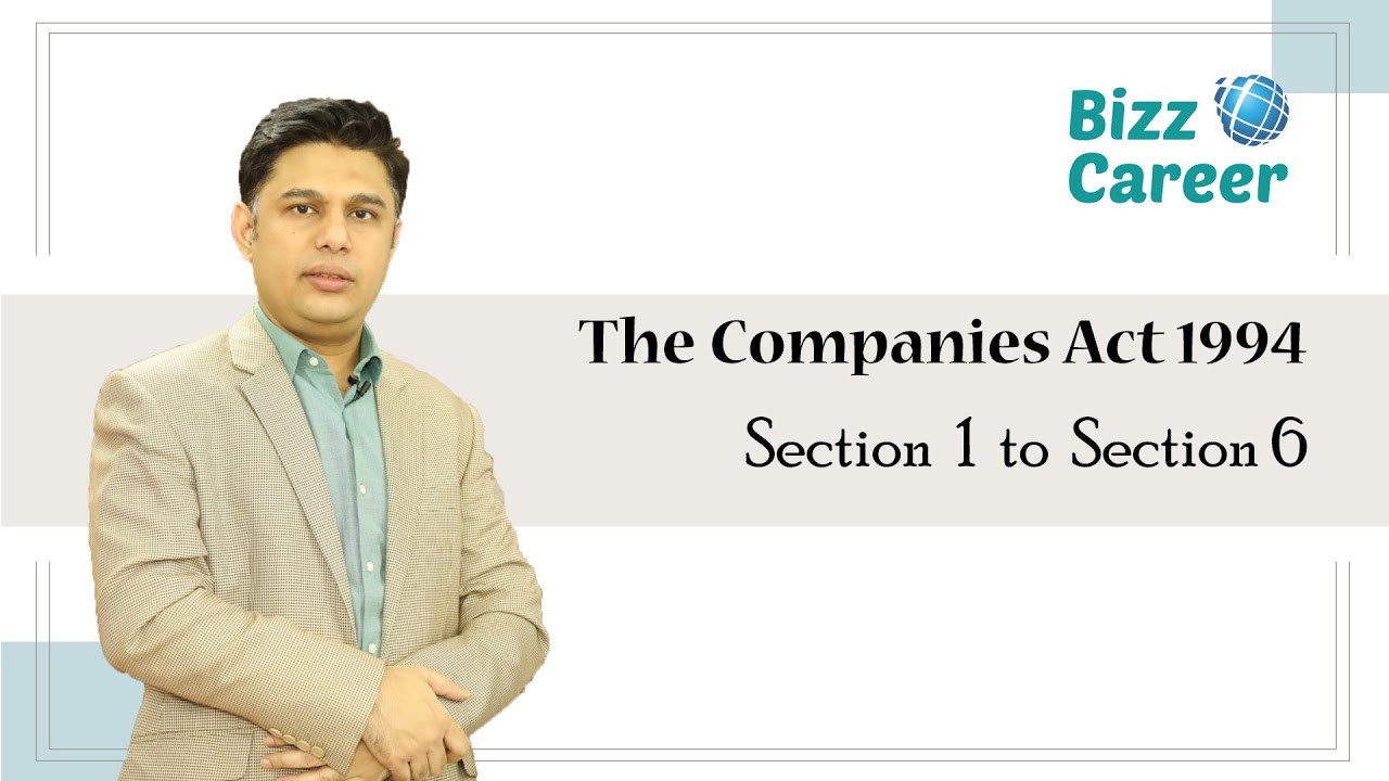 The Companies Act 1994 - Section 1 to 6
