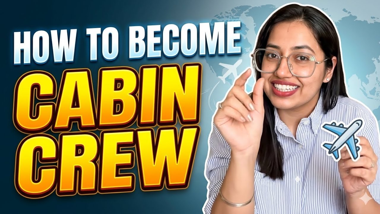 How to Become an Air Hostess After 12th | High Salary, Scars, CV Tips & More!