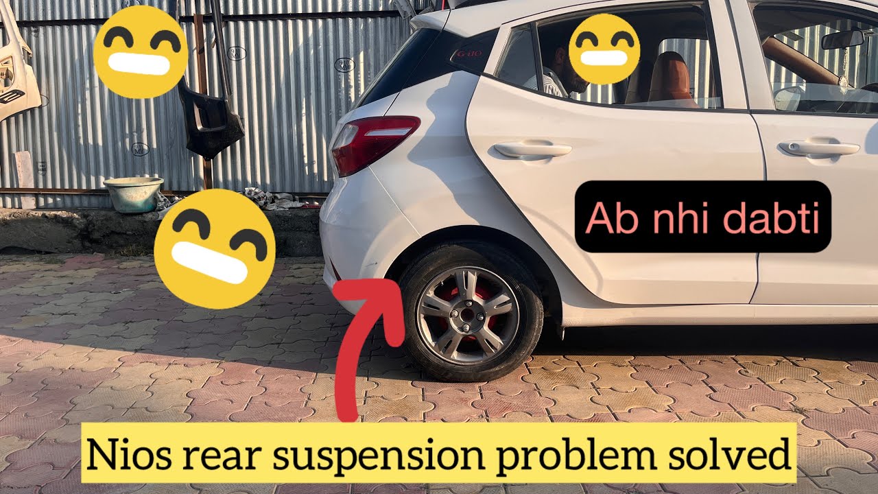 Grand i 10 Nios | rear suspension ❤️problem solved😳ab dabti nhi