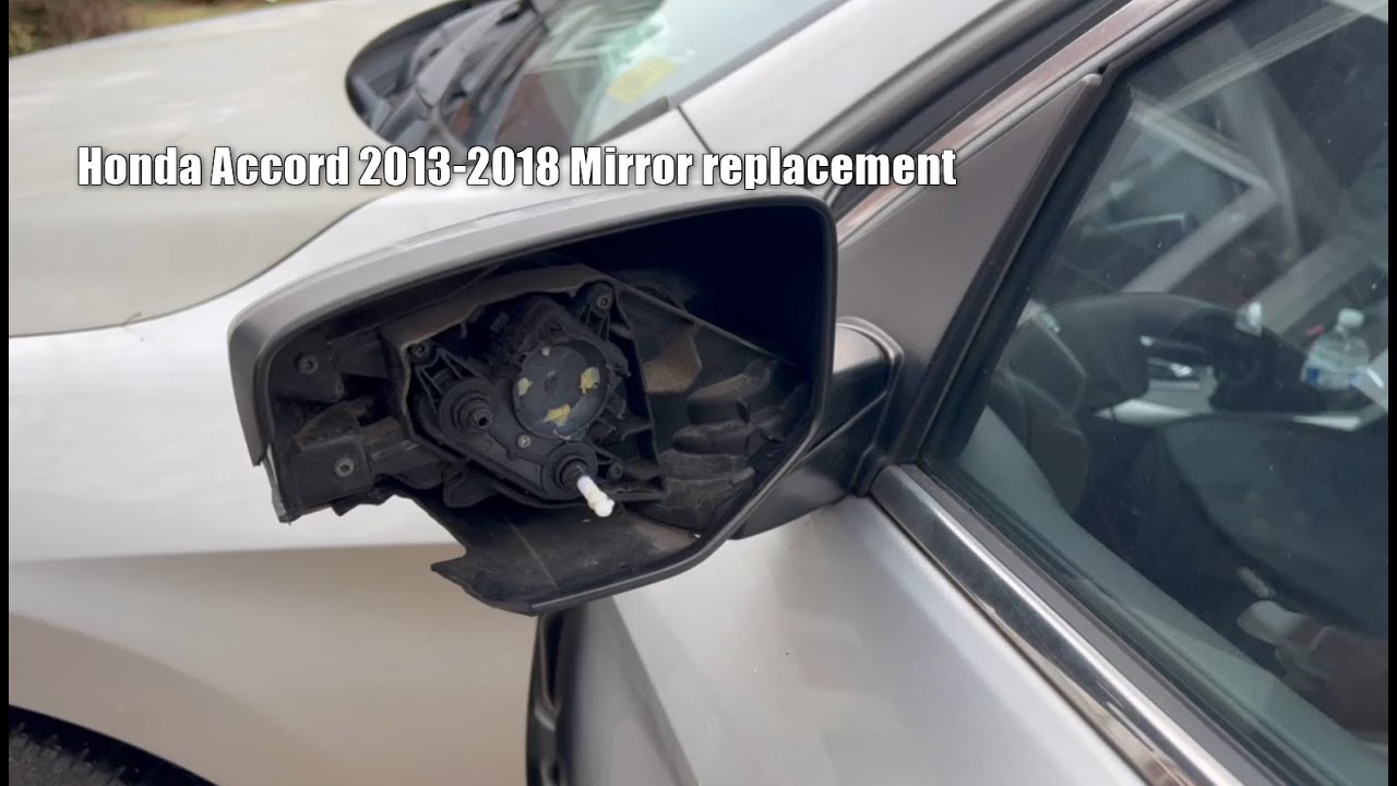 Honda Accord 2012- 2018 mirror replacement in less than 30 minutes