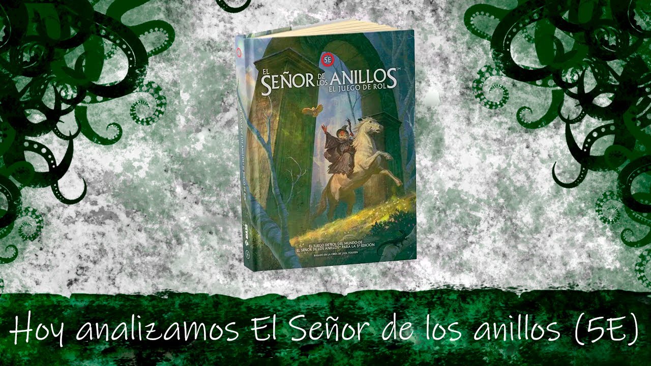 Hoy analizamos El señor de los anillos (5E)