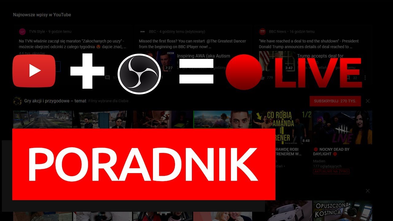 Poradnik: Jak zrobić LIVE STREAM na YouTube w OBS?