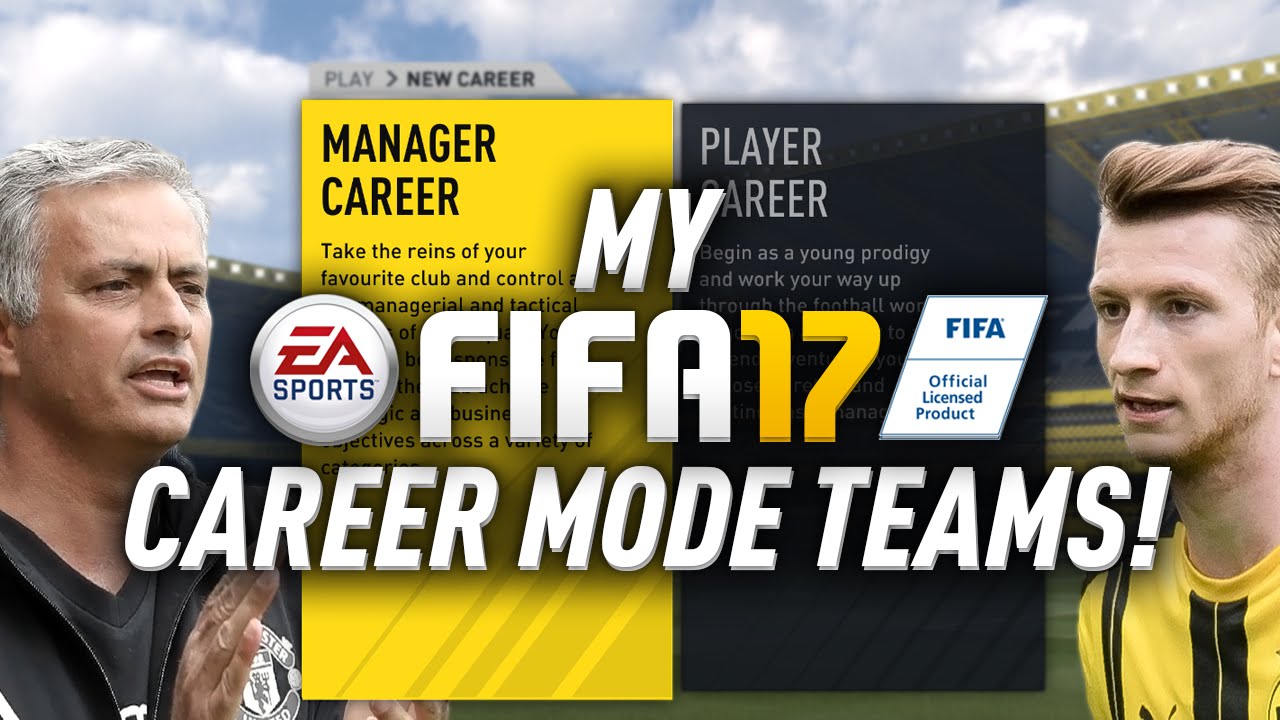MY FIFA 17 CAREER MODE TEAMS!