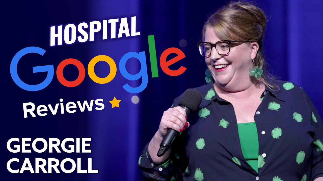 Georgie Carroll- Hospital Google Reviews