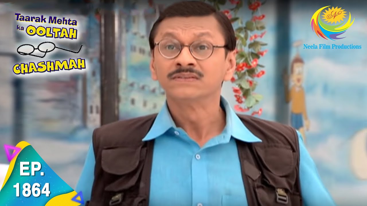 Taarak Mehta Ka Ooltah Chashmah - Episode 1864 - Full Episode