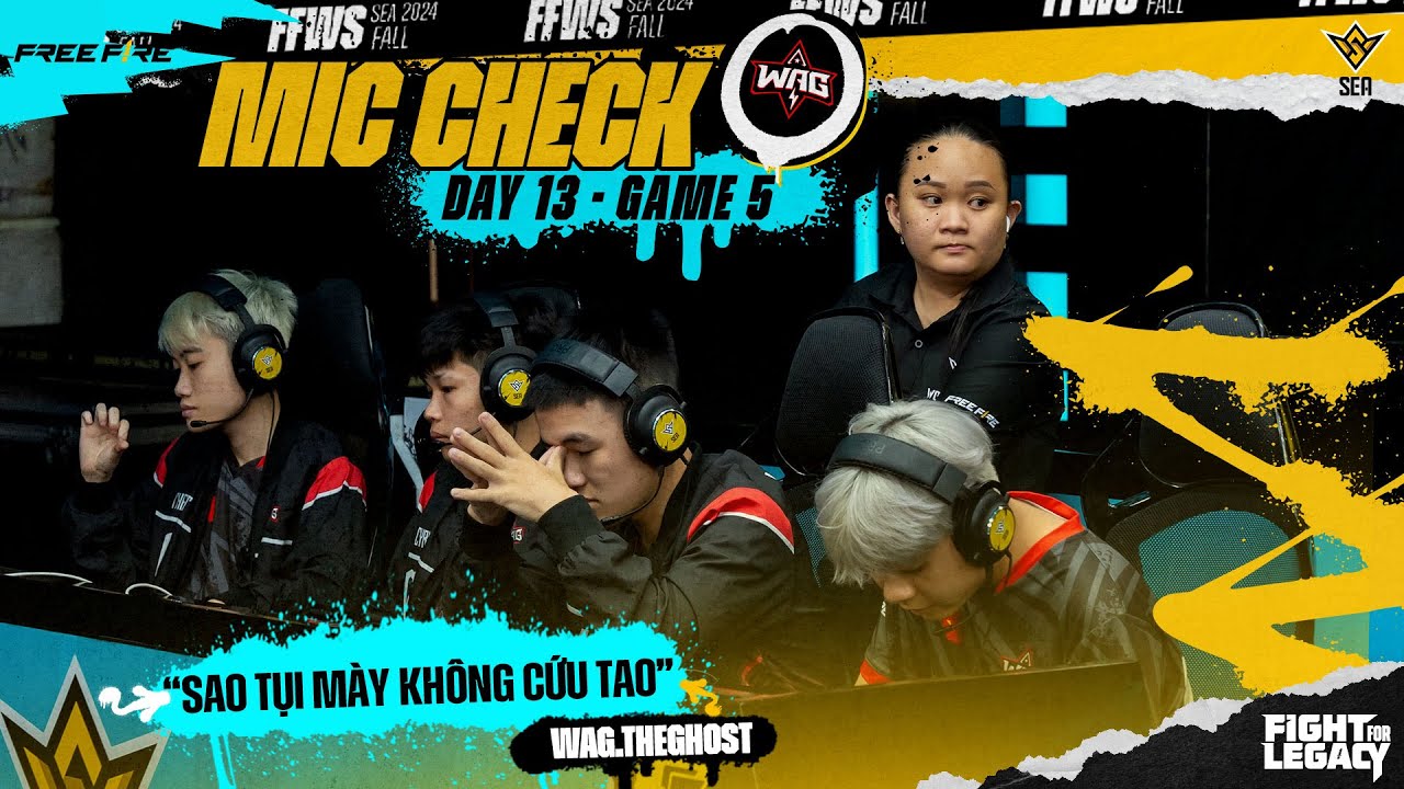 MIC CHECK| Chỉ vì không cứu kịp TheGhost...WAG lấy 3 chọi 16 #tiepluaffws