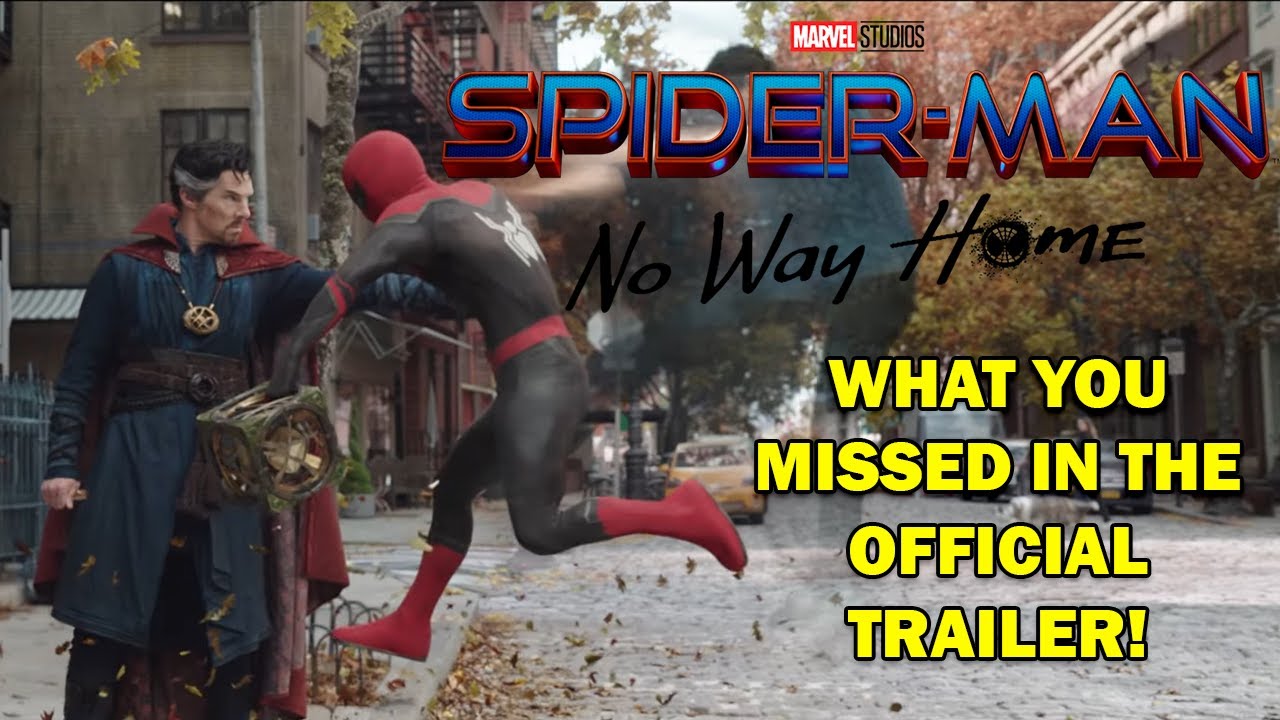 What You Missed In The Spiderman No Way Home Trailer | Connection To Spiderman II