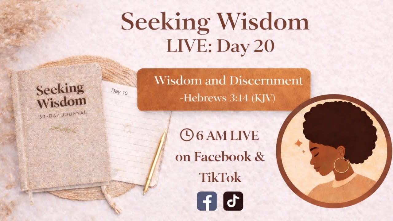 Day 20: Wisdom and Discernment