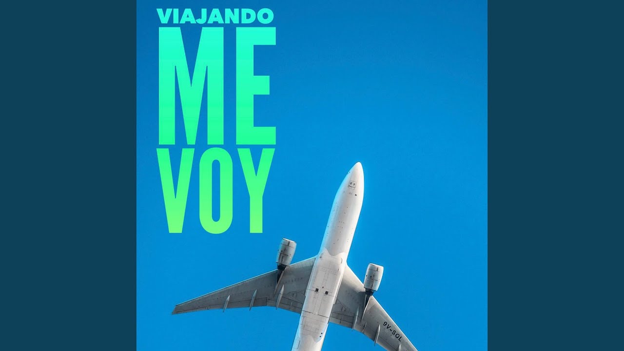 Viajando Me Voy