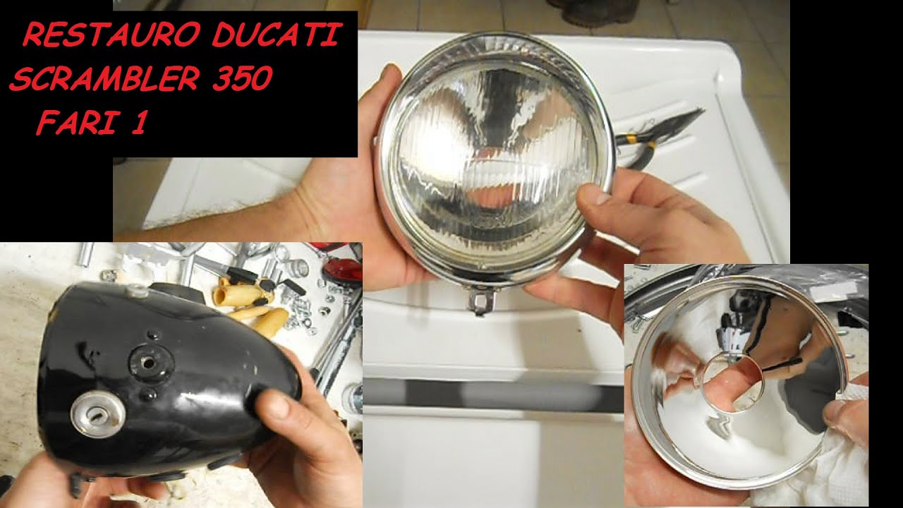 RESTAURO DUCATI SCRAMBLER 350 FARI PRIMA PARTE