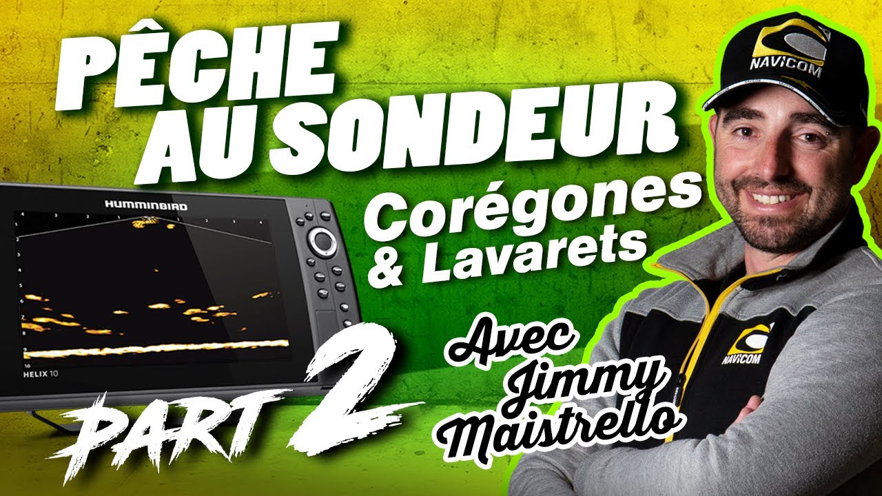 Pêche au sondeur :  Corégones et Lavarets au lac du Bourget avec Jimmy Maistrello - part 2