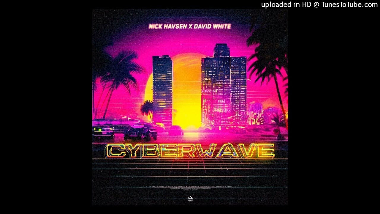 Nick Havsen x David White - Cybee (Club Mix)